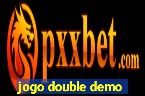 jogo double demo